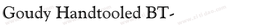 Goudy Handtooled BT字体转换
